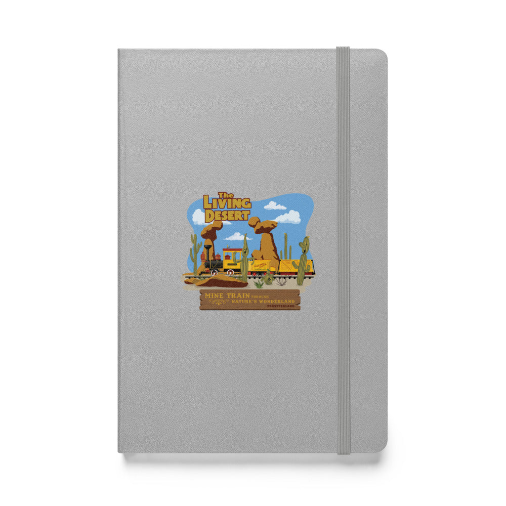 MINE TRAIN THROUGH NATURE'S WONDERLAND living desert Hardcover Notebook