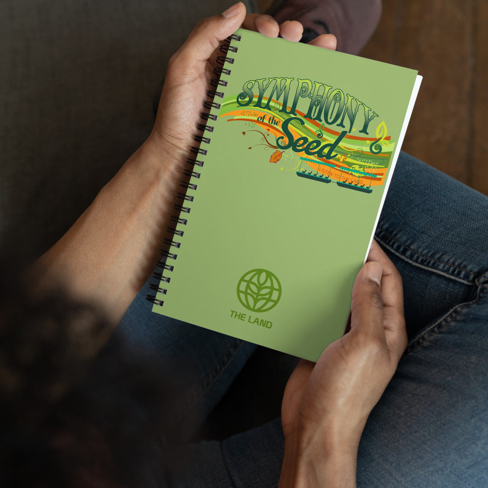 THE LAND symphony of the seed Spiral Notebook