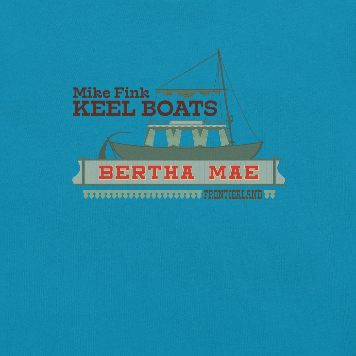 MIKE FINK KEEL BOATS bertha mae T-Shirt