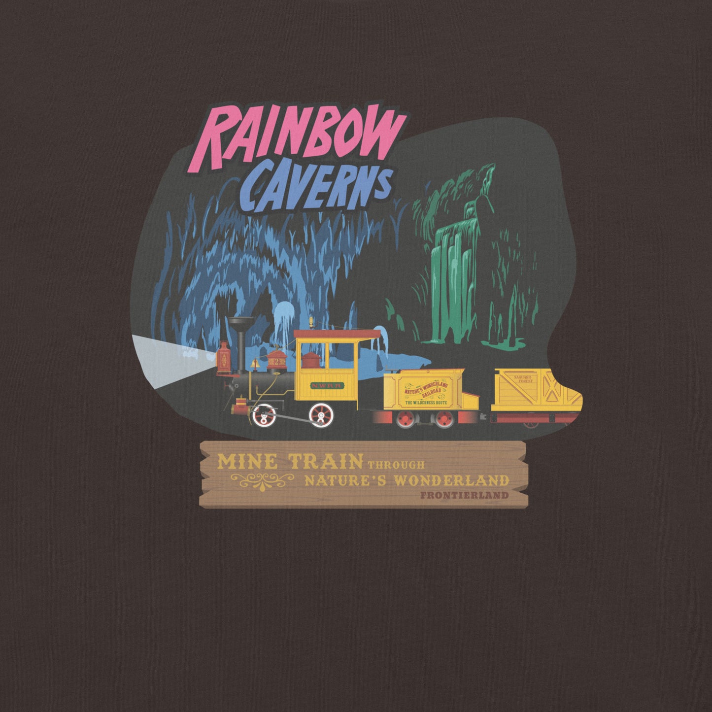 MINE TRAIN THROUGH NATURE'S WONDERLAND rainbow caverns T-Shirt