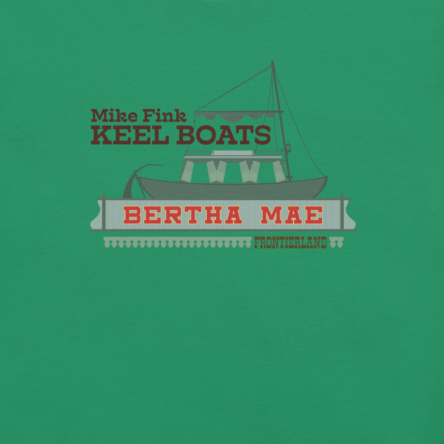 MIKE FINK KEEL BOATS bertha mae T-Shirt