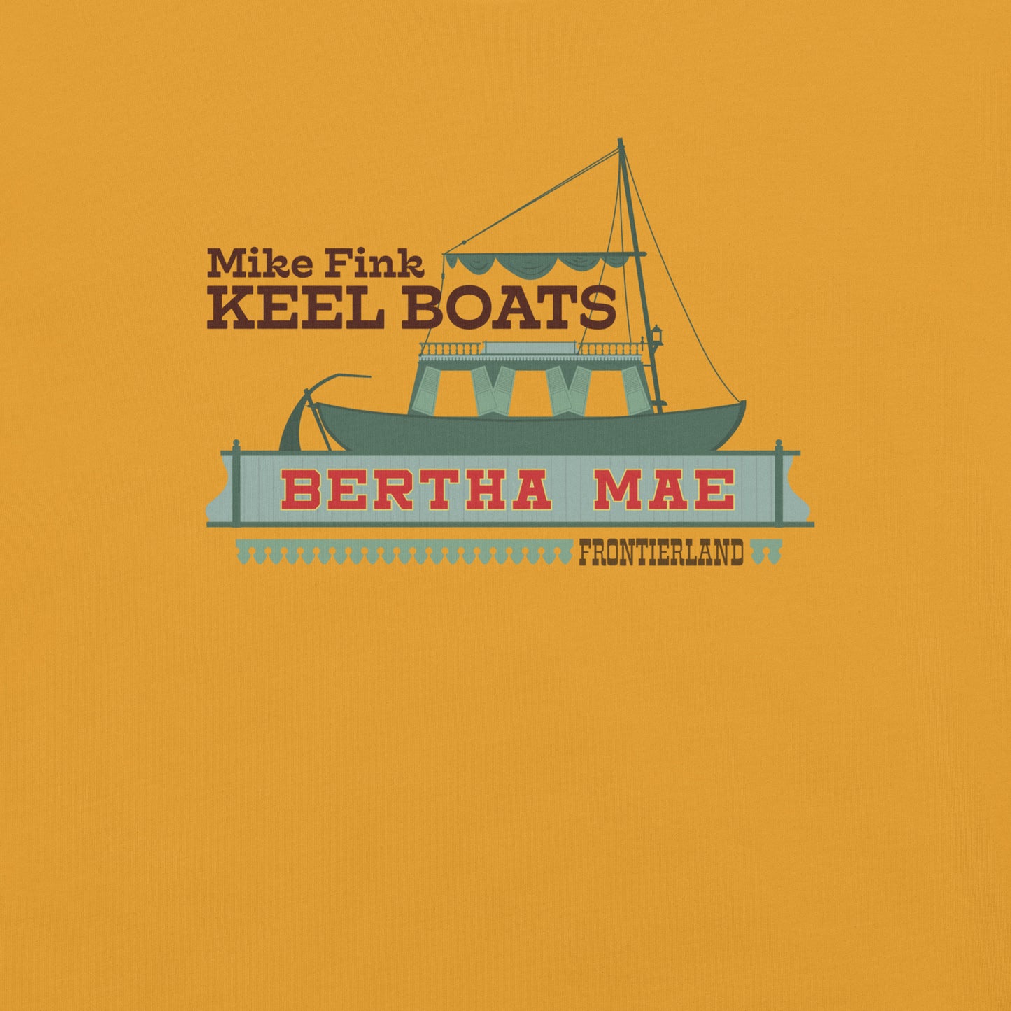 MIKE FINK KEEL BOATS bertha mae T-Shirt