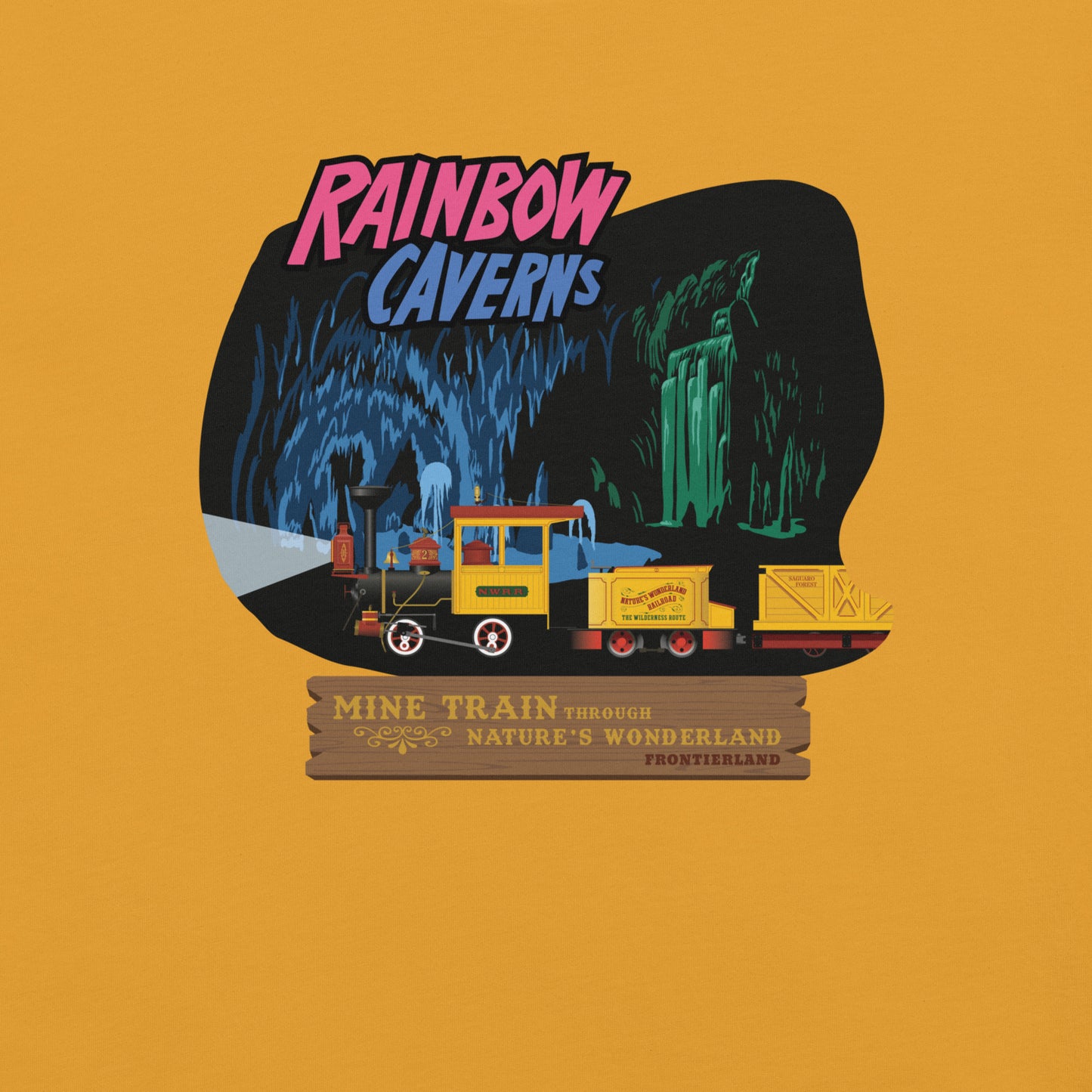 MINE TRAIN THROUGH NATURE'S WONDERLAND rainbow caverns T-Shirt