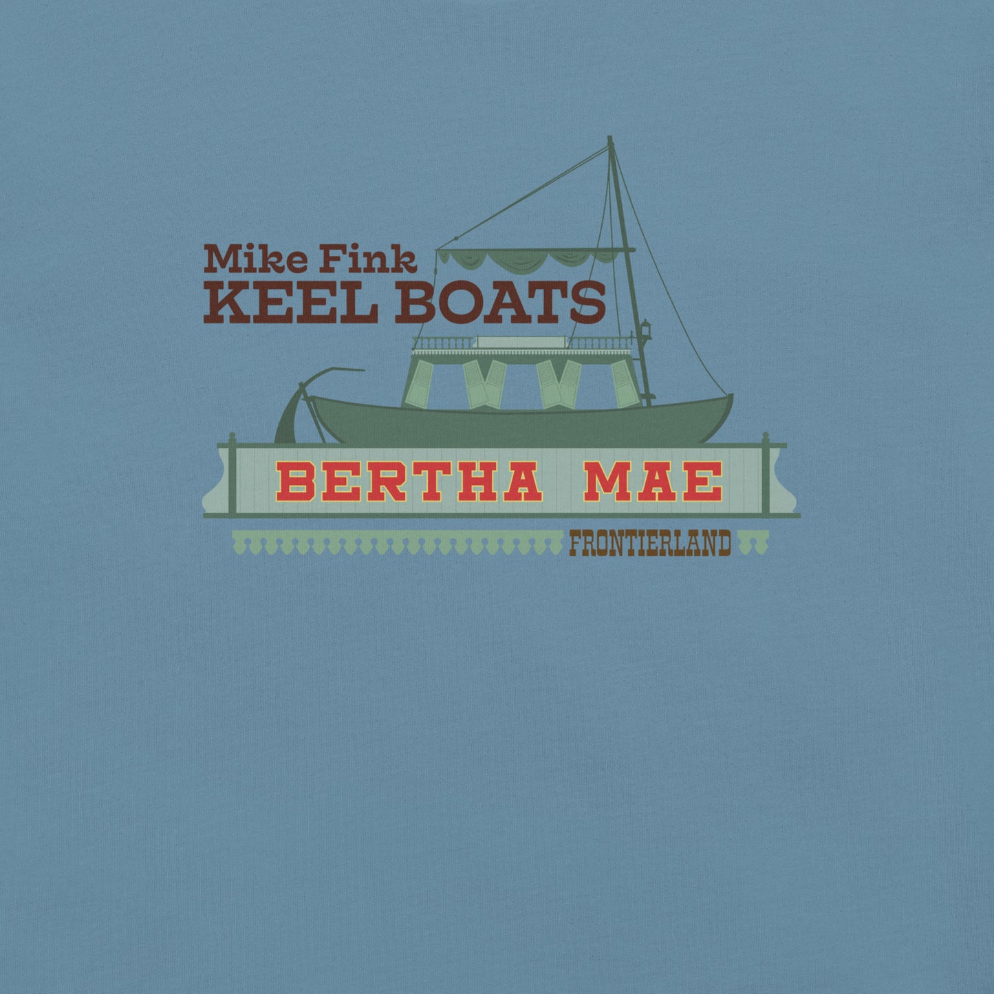 MIKE FINK KEEL BOATS bertha mae T-Shirt