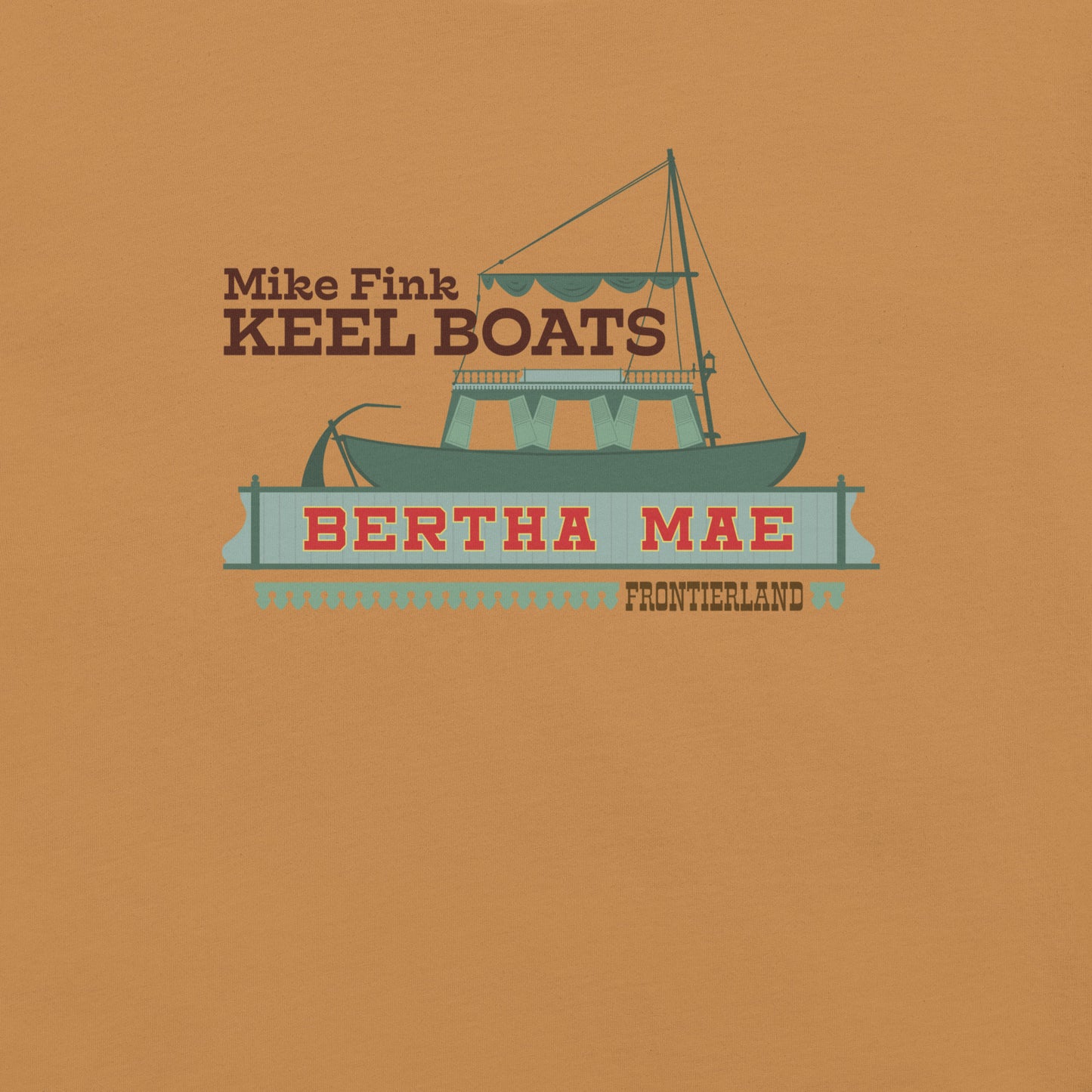 MIKE FINK KEEL BOATS bertha mae T-Shirt
