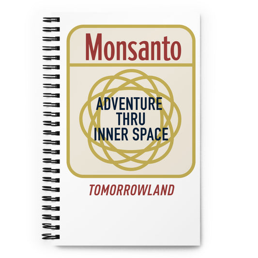 ADVENTURE THRU INNER SPACE monsanto Spiral Notebook