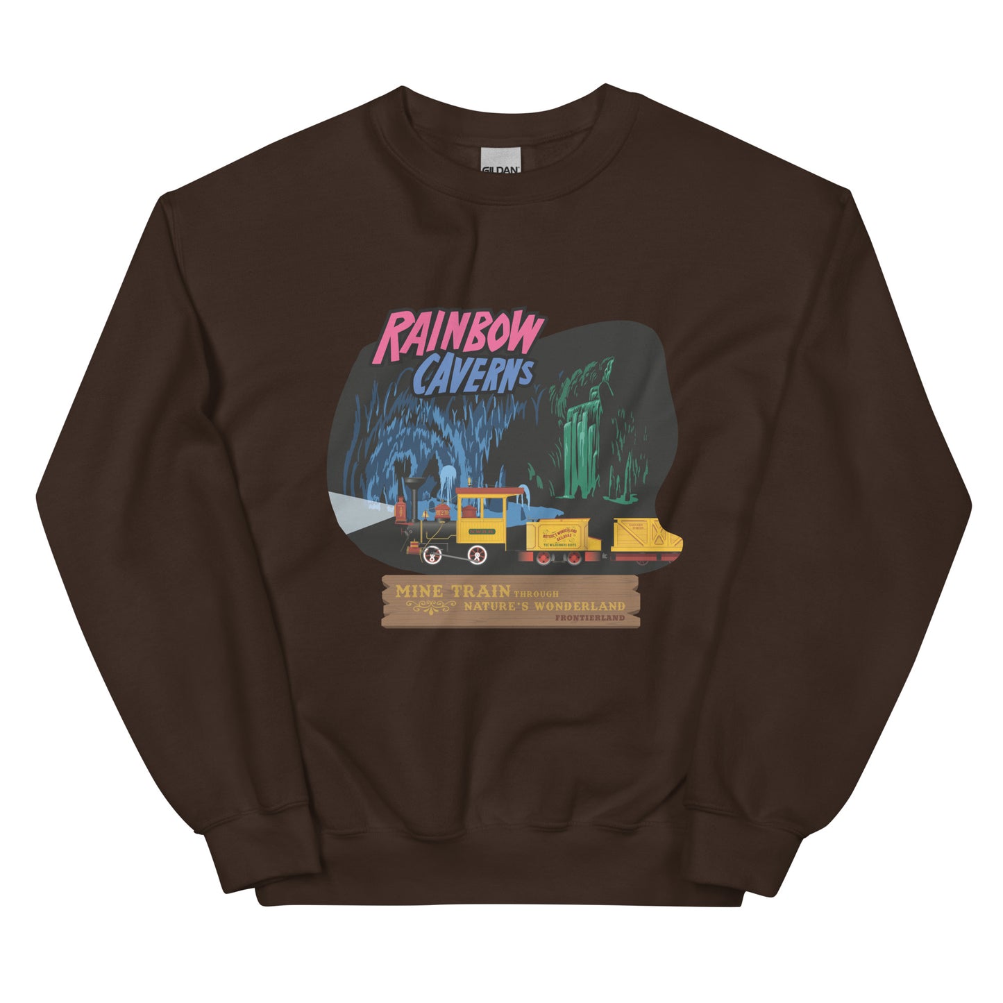MINE TRAIN THROUGH NATURE'S WONDERLAND rainbow caverns Sweatshirt