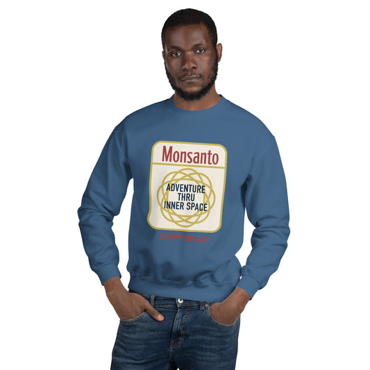ADVENTURE THRU INNER SPACE monsanto Sweatshirt