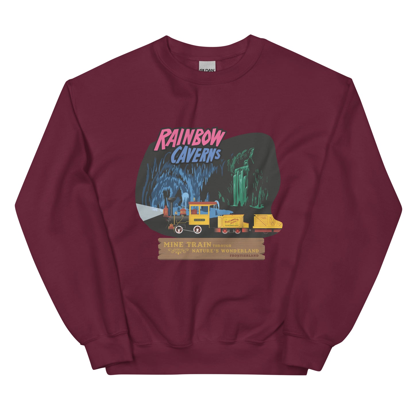 MINE TRAIN THROUGH NATURE'S WONDERLAND rainbow caverns Sweatshirt