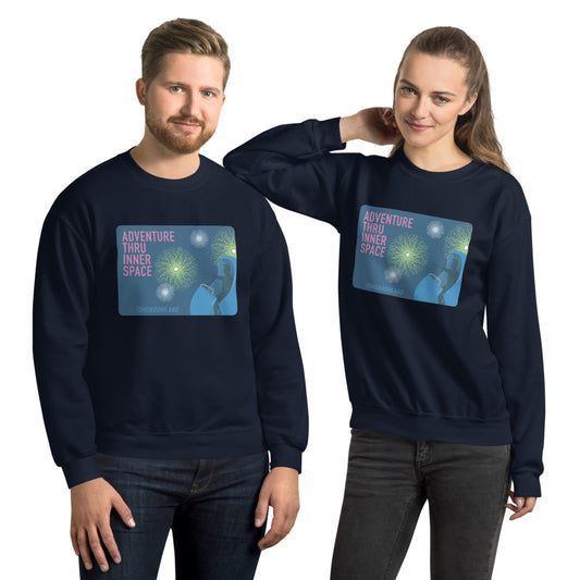 ADVENTURE THRU INNER SPACE atomobile Sweatshirt