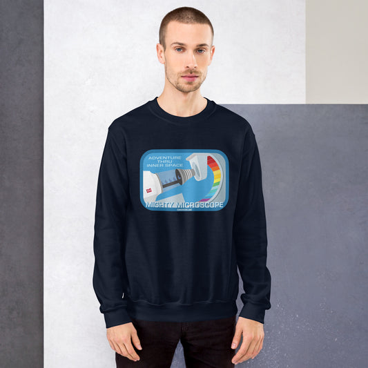 ADVENTURE THRU INNER SPACE mighty microscope Sweatshirt