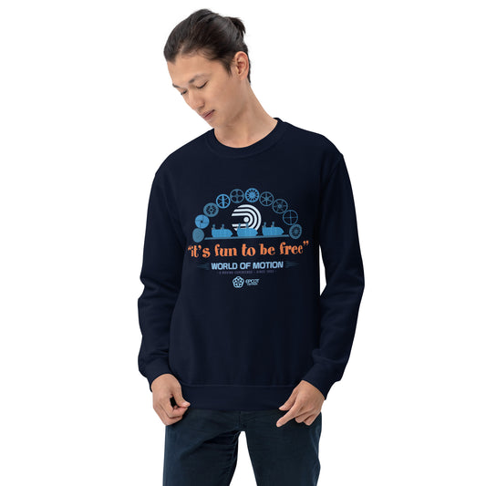 WORLD OF MOTION fun to be free Sweatshirt