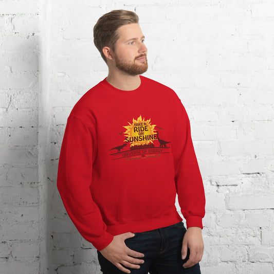 UNIVERSE OF ENERGY ride on sunshine Sweatshirt