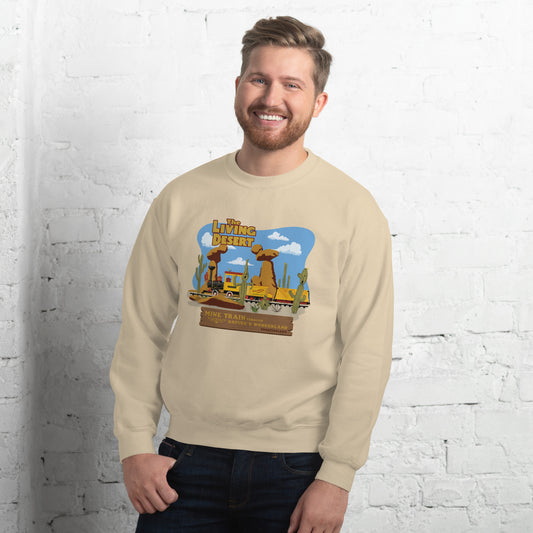 MINE TRAIN THROUGH NATURE'S WONDERLAND living desert Sweatshirt