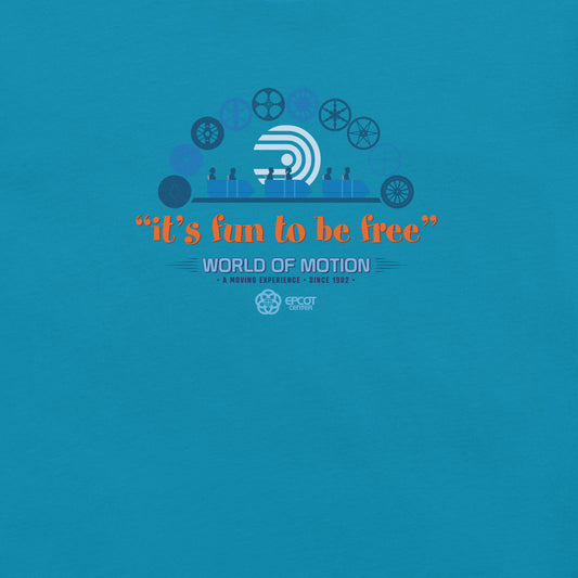 WORLD OF MOTION fun to be free T-Shirt