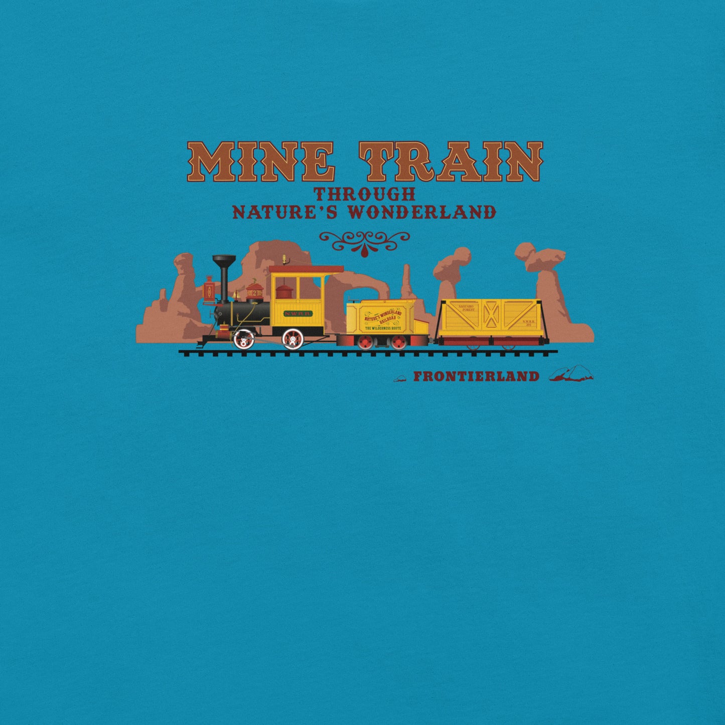 MINE TRAIN THROUGH NATURE'S WONDERLAND train T-Shirt