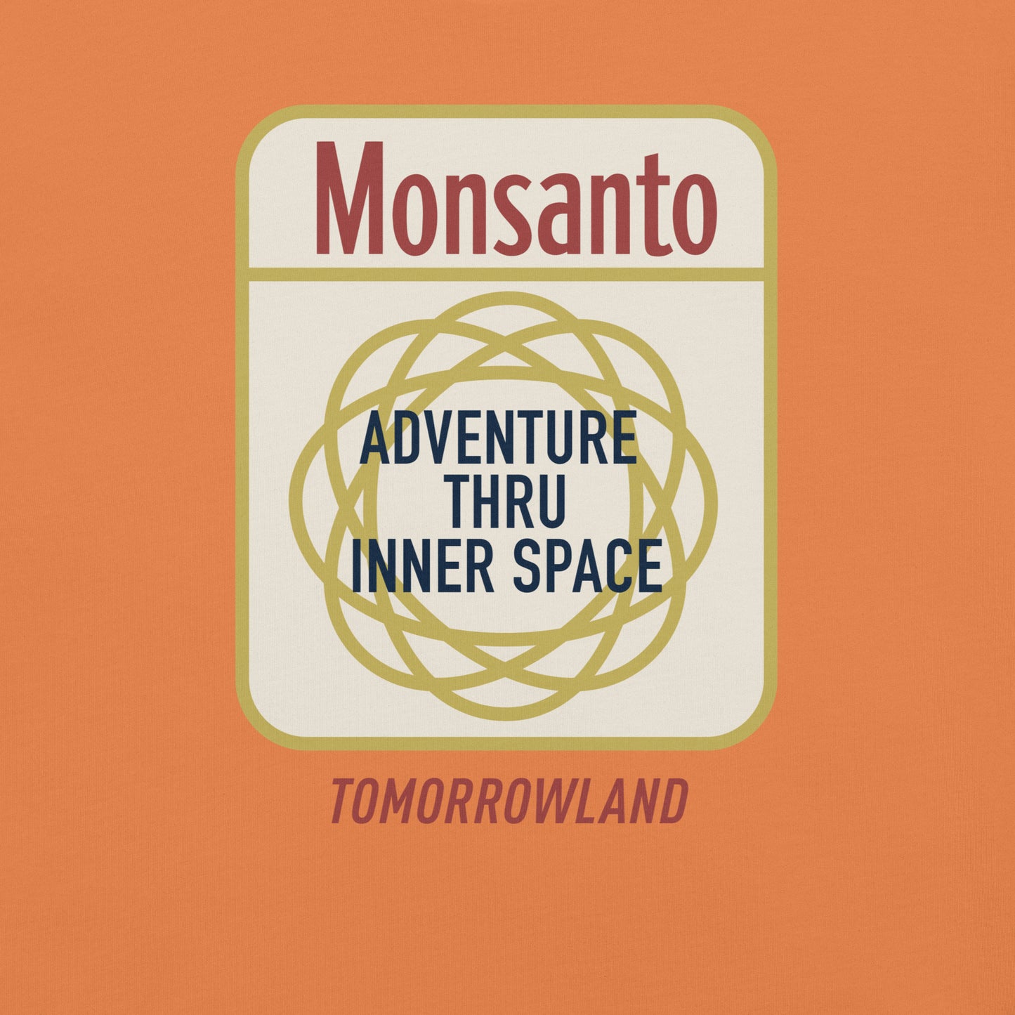 ADVENTURE THRU INNER SPACE monsanto T-Shirt
