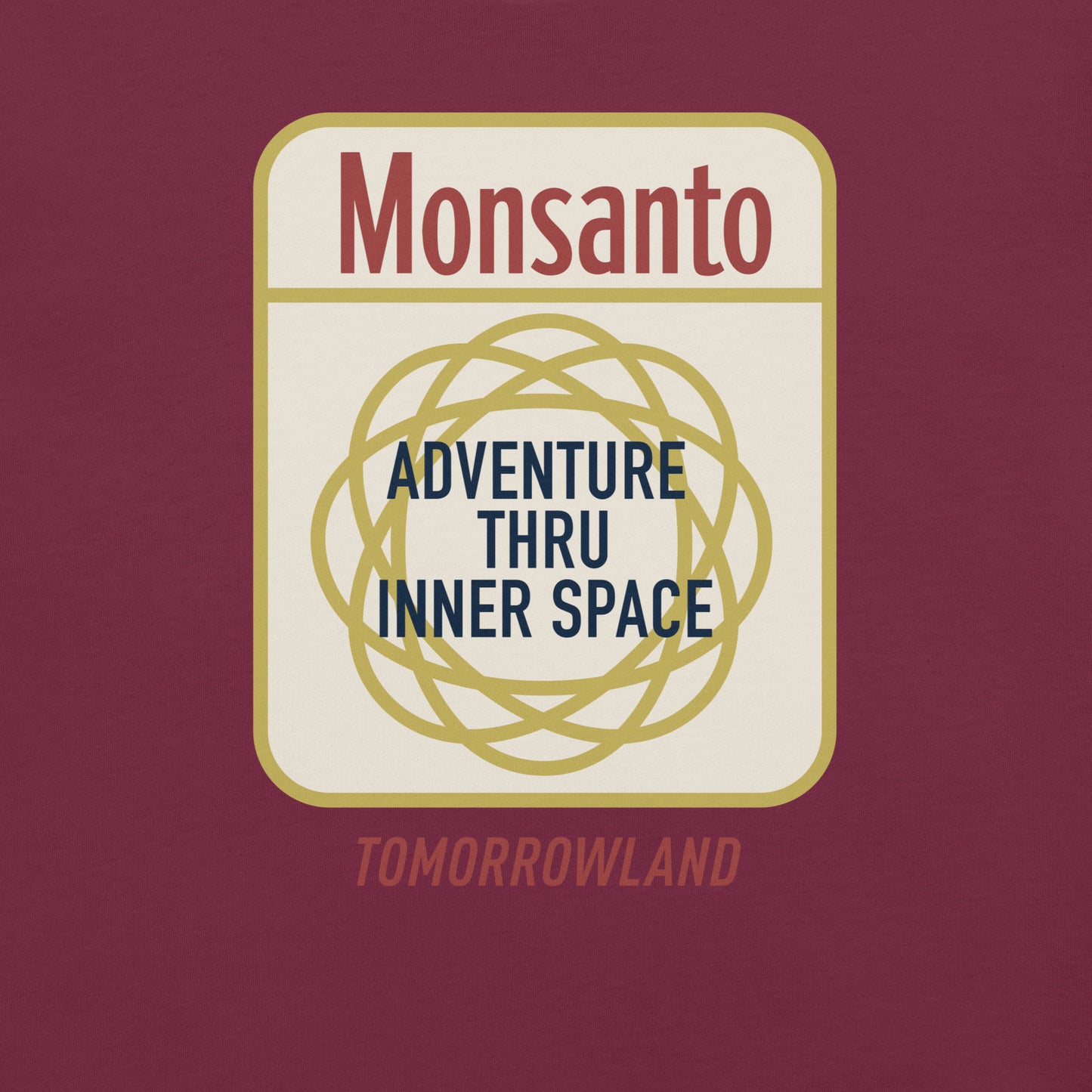 ADVENTURE THRU INNER SPACE monsanto T-Shirt