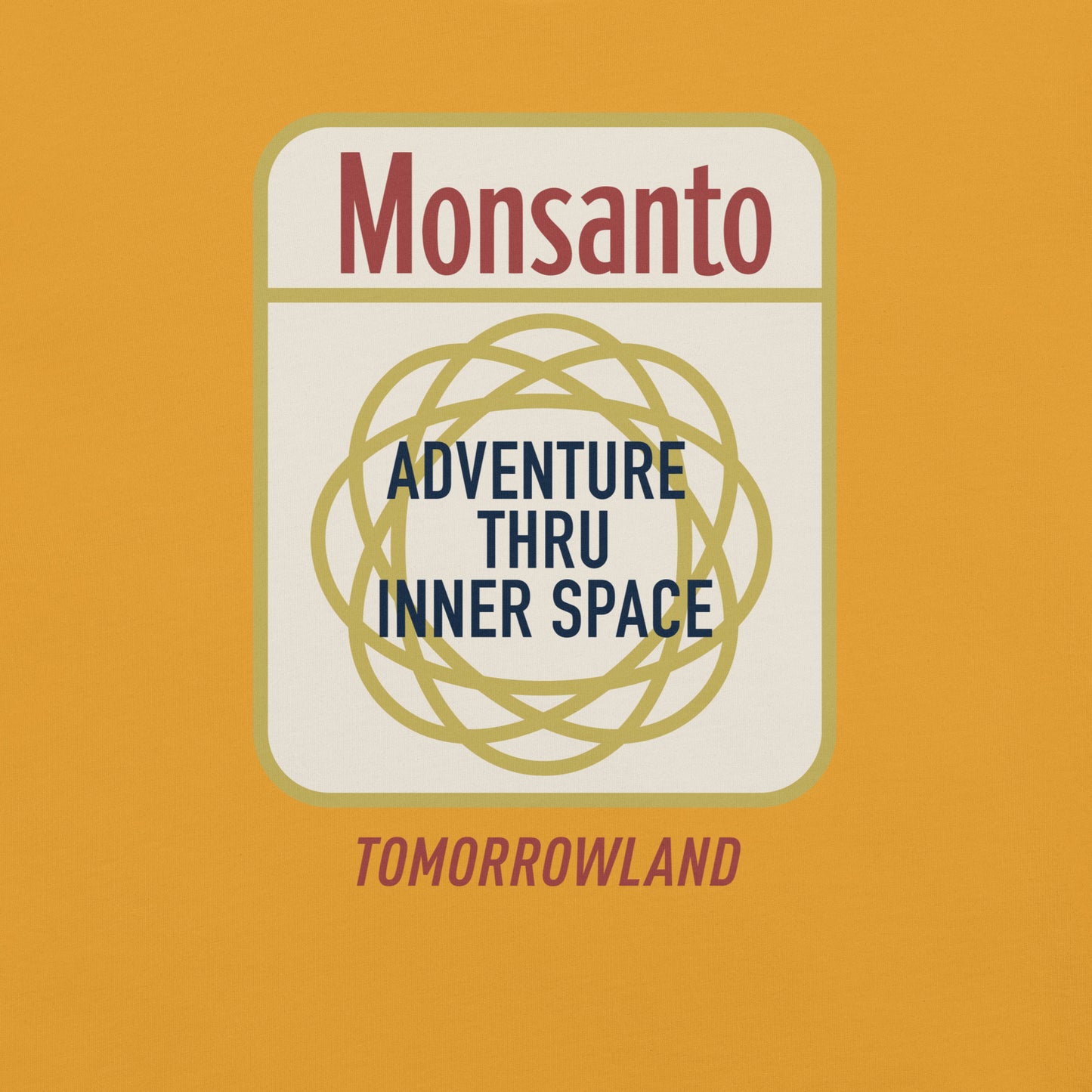 ADVENTURE THRU INNER SPACE monsanto T-Shirt