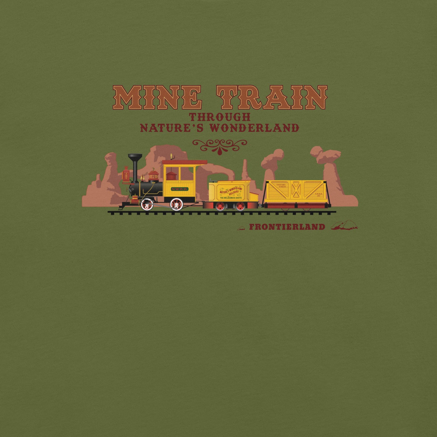MINE TRAIN THROUGH NATURE'S WONDERLAND train T-Shirt