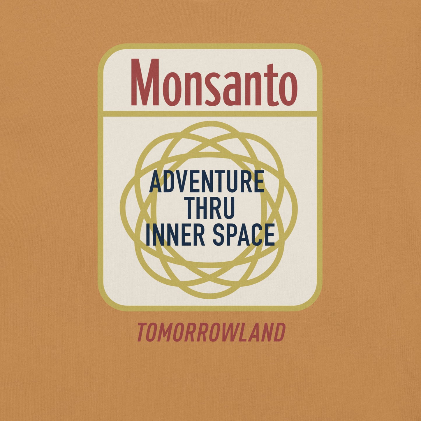 ADVENTURE THRU INNER SPACE monsanto T-Shirt